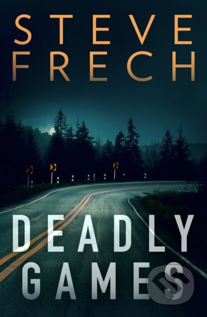 Deadly Games - Steve Frech - kniha z kategorie Detektivky, thrillery a horory