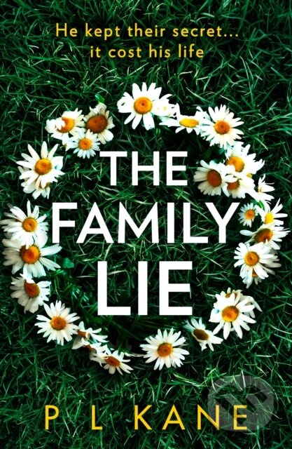 The Family Lie - P L Kane - kniha z kategorie Detektivky, thrillery a horory