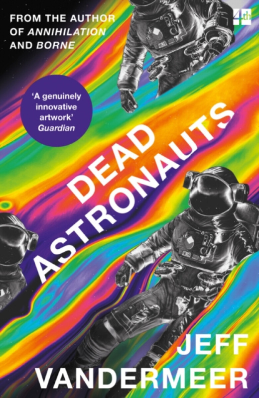 Dead Astronauts - Jeff VanderMeer - kniha z kategorie Sci-fi