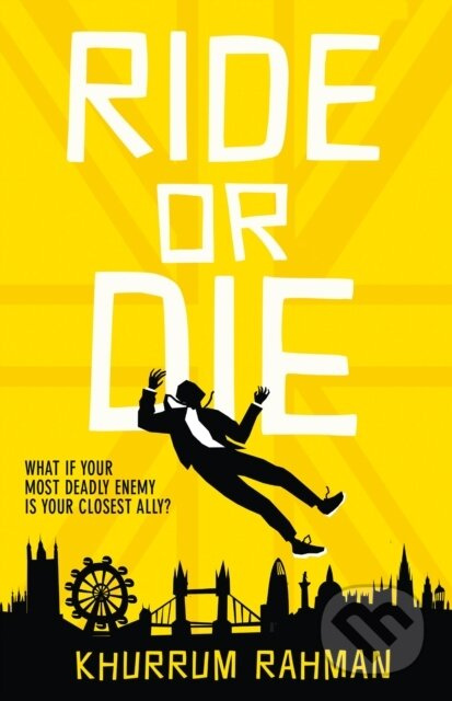 Ride or Die - Khurrum Rahman - kniha z kategorie Thrillery