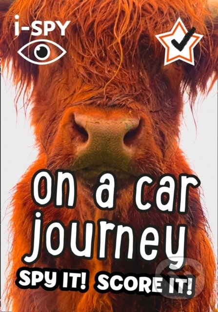 I Spy On A Car Journey Pb (Spy it! Score it!) - i-SPY - kniha z kategorie Pro děti