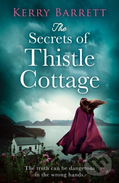 The Secrets of Thistle Cottage - Kerry Barrett - kniha z kategorie Detektivky, thrillery a horory