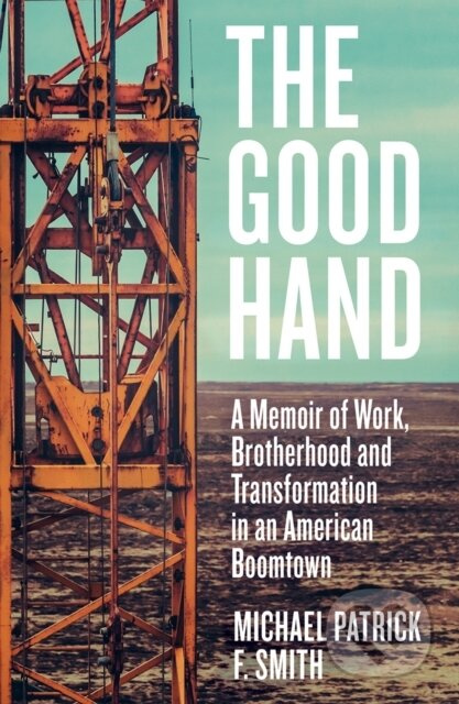 The Good Hand - Michael Patrick F. Smith - kniha z kategorie Přírodní vědy a technika