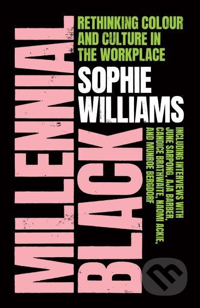 Millennial Black: A motivational, inspirational and practical guide to success for Black women in their careers - kniha z kategorie Odborné a naučné