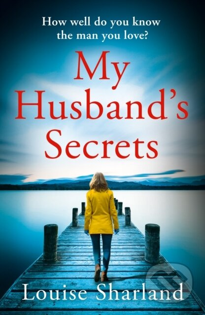 My Husband’s Secrets - Louise Sharland - kniha z kategorie Detektivky, thrillery a horory