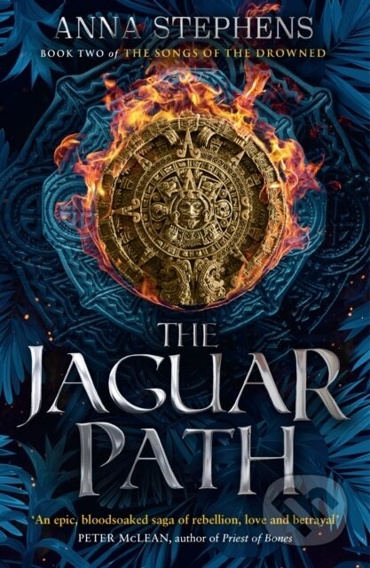 The Jaguar Path - Anna Stephens - kniha z kategorie Fantasy