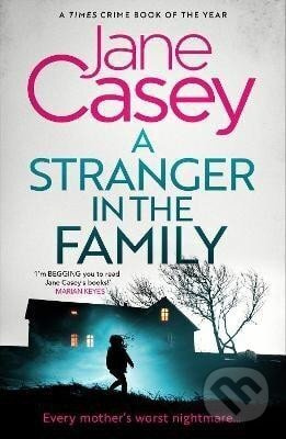 Stranger in the Family - Jane Caseyová - kniha z kategorie Detektivky, thrillery a horory