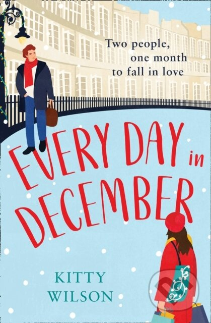 Every Day in December - Kitty Wilson - kniha z kategorie Romantika
