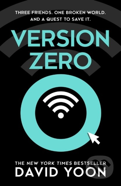 Version Zero - David Yoon - kniha z kategorie Thrillery