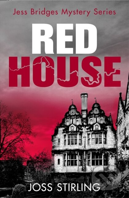 Red House - Joss Stirling - kniha z kategorie Detektivky, thrillery a horory