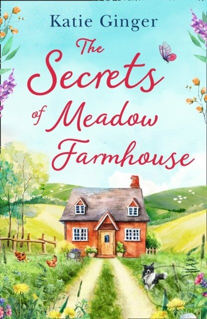 The Secrets of Meadow Farmhouse - Katie Ginger - kniha z kategorie Romantika