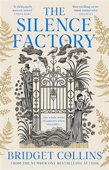 Silence Factory - Bridget Collinsová