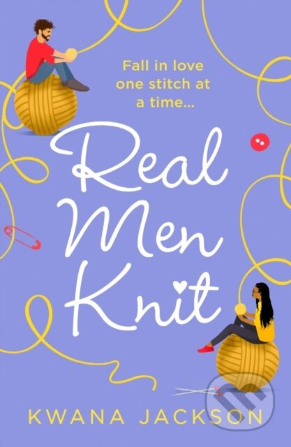 Real Men Knit - Kwana Jackson - kniha z kategorie Romantika