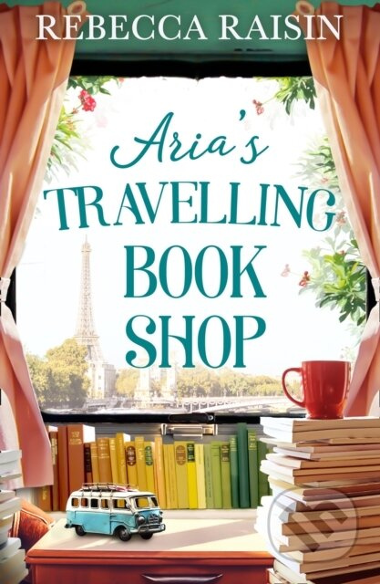 Aria's Travelling Book Shop - Rebecca Raisin - kniha z kategorie Společenská beletrie