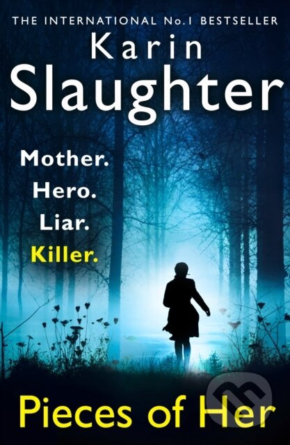 Pieces of Her - Karin Slaughter - kniha z kategorie Detektivky