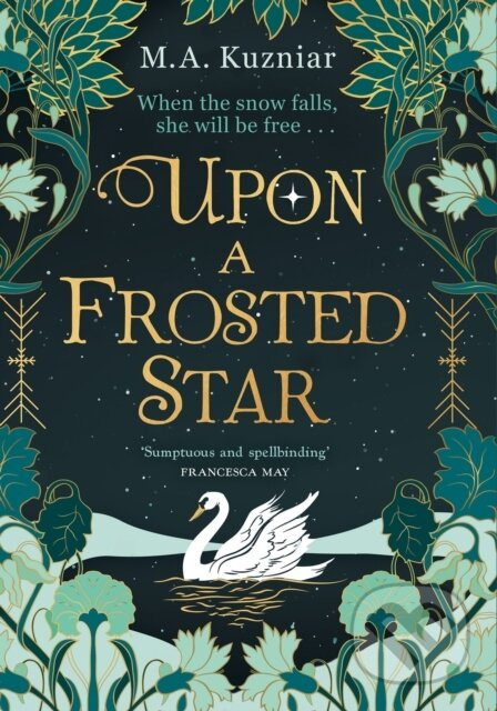 Upon a Frosted Star - M.A. Kuzniar - kniha z kategorie Fantasy