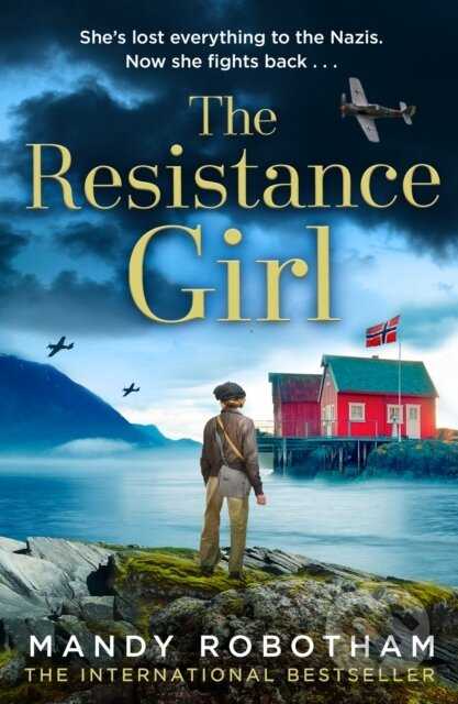 The Resistance Girl - Mandy Robotham - kniha z kategorie Romantika