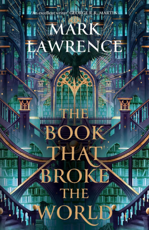 The Book That Broke the World - Mark Lawrence - kniha z kategorie Společenská beletrie