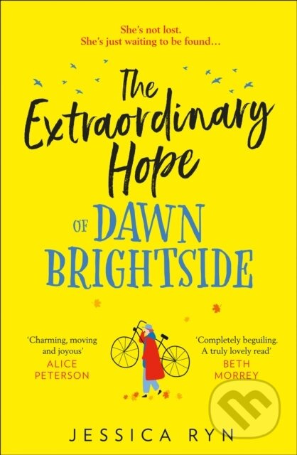 The Extraordinary Hope of Dawn Brightside - Jessica Ryn - kniha z kategorie Romantika