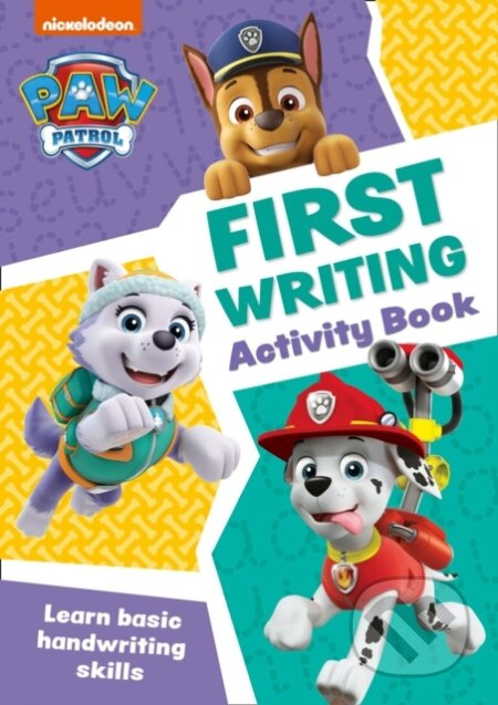 PAW Patrol First Writing Activity Book (Get Set for School!) - kniha z kategorie Pro děti