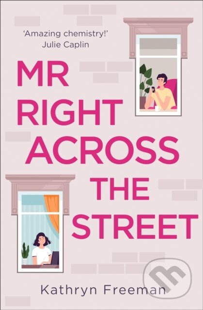 Mr Right Across the Street - Kathryn Freeman - kniha z kategorie Romantika