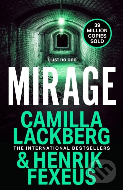 Mirage - Camilla Lackberg, Henrik Fexeus - kniha z kategorie Beletria