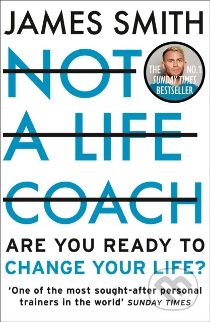 Not a Life Coach (Are You Ready to Change Your Life?) - kniha z kategorie Odborné a naučné