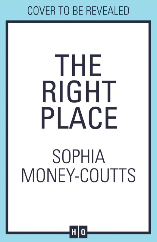 The Right Place - Sophia Money-Coutts - kniha z kategorie Romantická