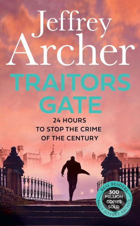 Traitors Gate - Jeffrey Archer - kniha z kategorie Společenská beletrie