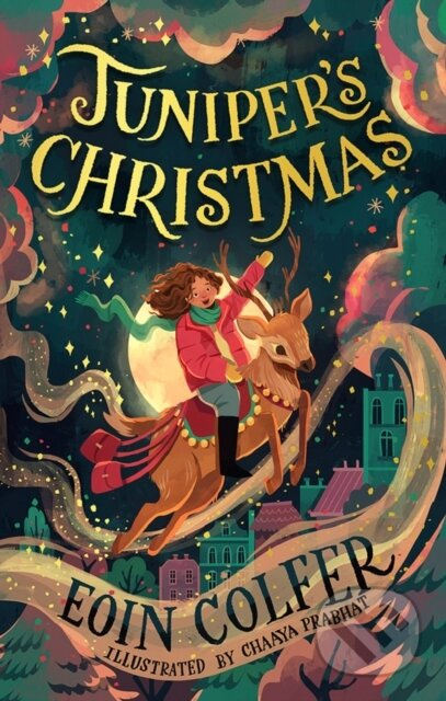 Juniper’s Christmas - Eoin Colfer, Chaaya Prabhat (ilustrátor) - kniha z kategorie Pro děti