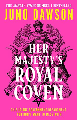 Her Majesty"s Royal Coven - Juno Dawsonová