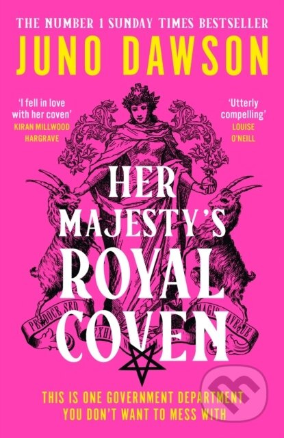 Her Majesty&quot;s Royal Coven - Juno Dawsonová