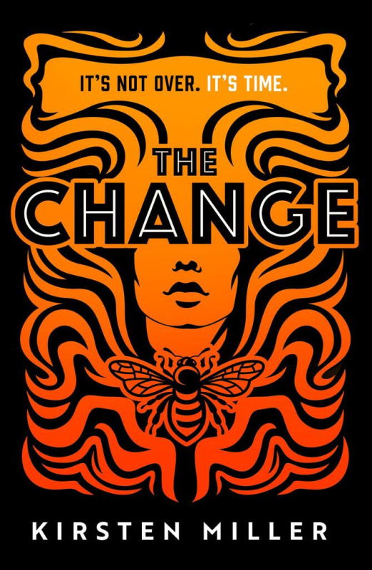 The Change - Kirsten Miller - kniha z kategorie Detektivky, thrillery a horory