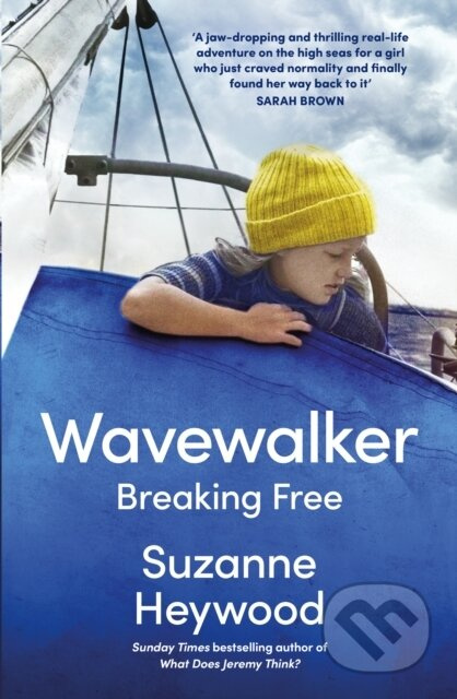 Wavewalker (Breaking Free) - Suzanne Heywood - kniha z kategorie Sport