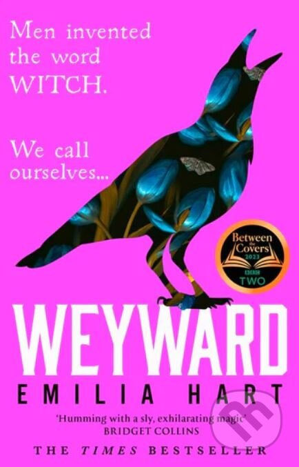 Weyward - Emilia Hart - kniha z kategorie Společenská beletrie