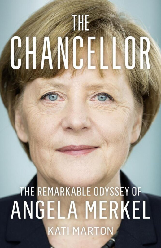 The Chancellor (The Remarkable Odyssey of Angela Merkel) - kniha z kategorie Historie