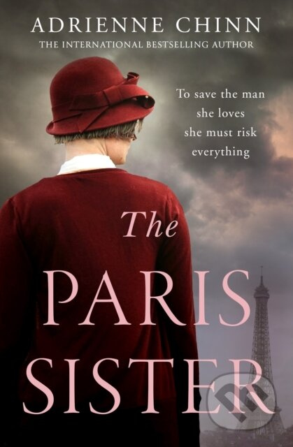 The Paris Sister - Adrienne Chinn - kniha z kategorie Společenská beletrie