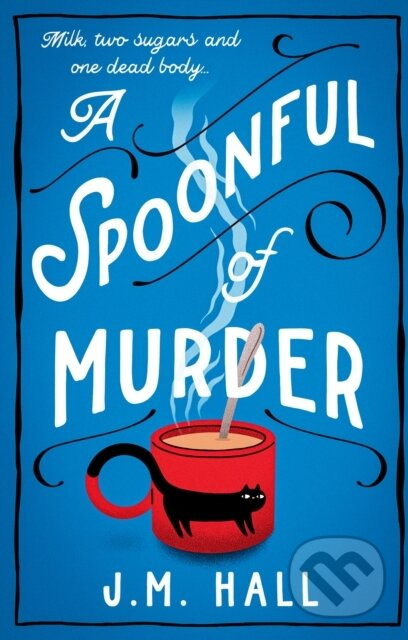 A Spoonful of Murder - J.M. Hall - kniha z kategorie Detektivky, thrillery a horory