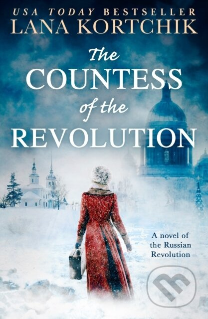 The Countess of the Revolution - Lana Kortchik - kniha z kategorie Romantika
