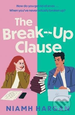 The Break-Up Clause - Niamh Hargan - kniha z kategorie Beletrie