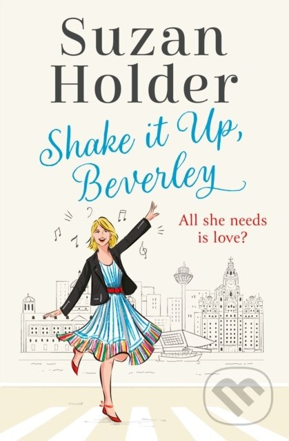 Shake It Up, Beverley - Suzan Holder - kniha z kategorie Romantika