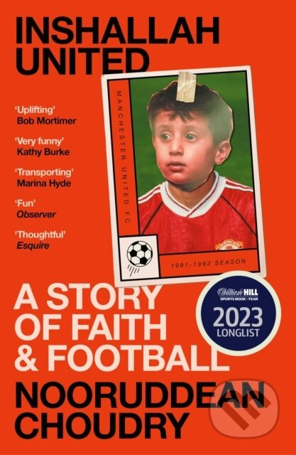 Inshallah United (A Story of Faith and Football) - Nooruddean Choudry - kniha z kategorie Humanitní a společenské vědy