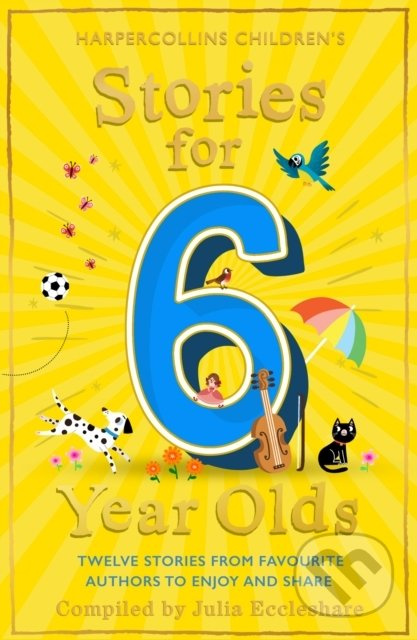 Stories for 6 Year Olds - Julia Eccleshare - kniha z kategorie Pohádky
