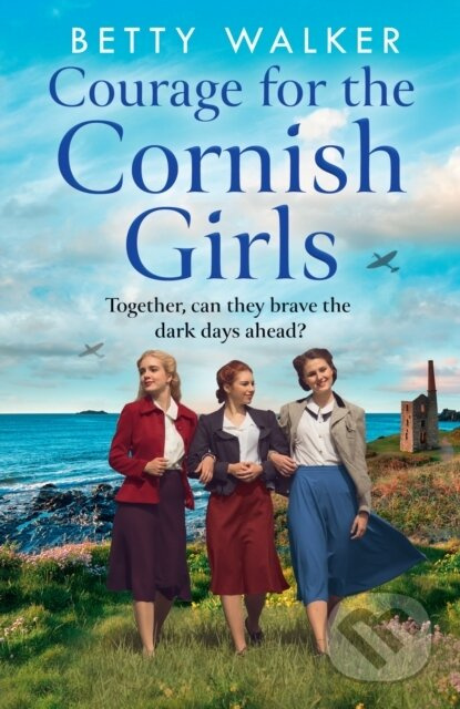 Courage for the Cornish Girls - Betty Walker - kniha z kategorie Romantika