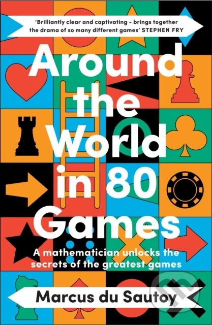 Around the World in 80 Games (A Mathematician Unlocks the Secrets of the Greatest Games) - kniha z kategorie Byznys a management