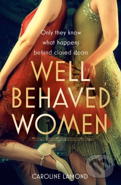Well Behaved Women - Caroline Lamond - kniha z kategorie Romantika