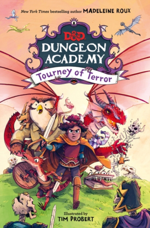 Dungeon Academy: Tourney of Terror (Dungeons & Dragons) - kniha z kategorie Pro děti