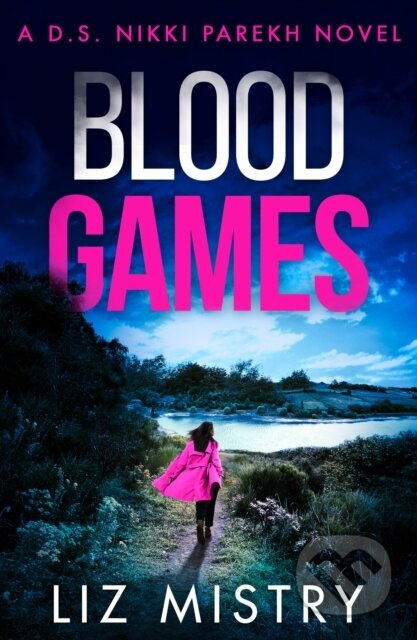 Blood Games - Liz Mistry - kniha z kategorie Detektivky, thrillery a horory