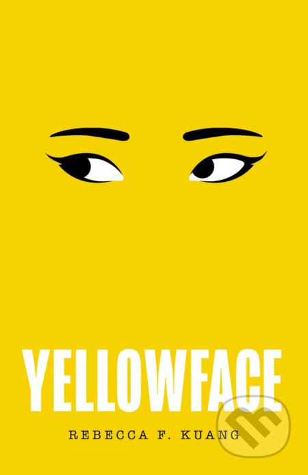 Yellowface - R.F. Kuang - kniha z kategorie Společenská beletrie