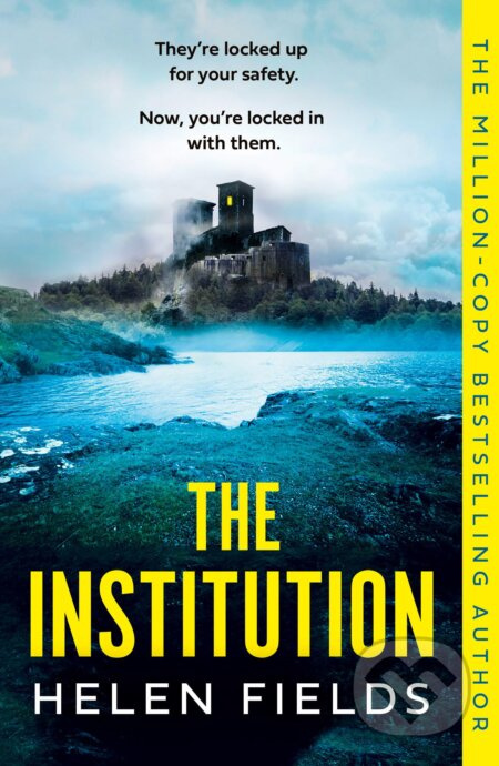 The Institution - Helen Fields - kniha z kategorie Detektivky